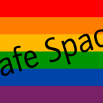 Regenbogenfahne mit dem Schriftzug Safe Space